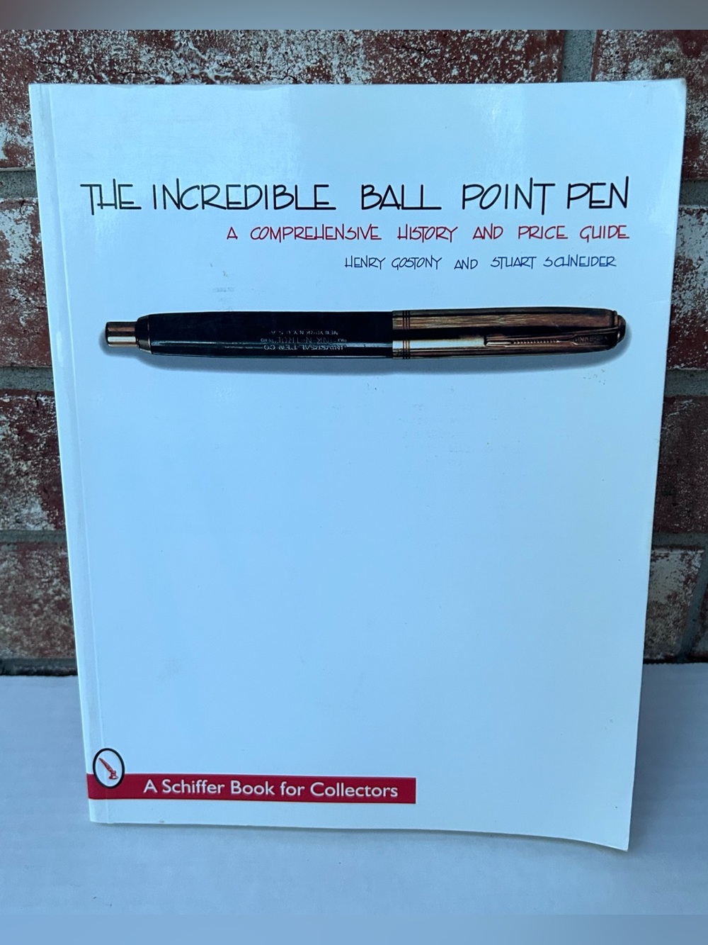 The Incredible Ball Point Pen Comprehensive History Henry Gostony 0764304372